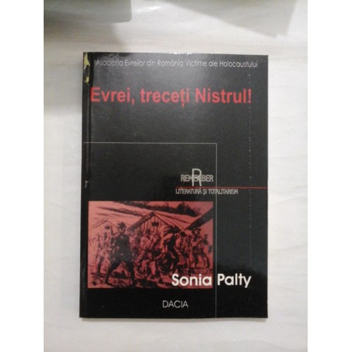 Evrei, treceti Nistrul - Sonia Palty 2006